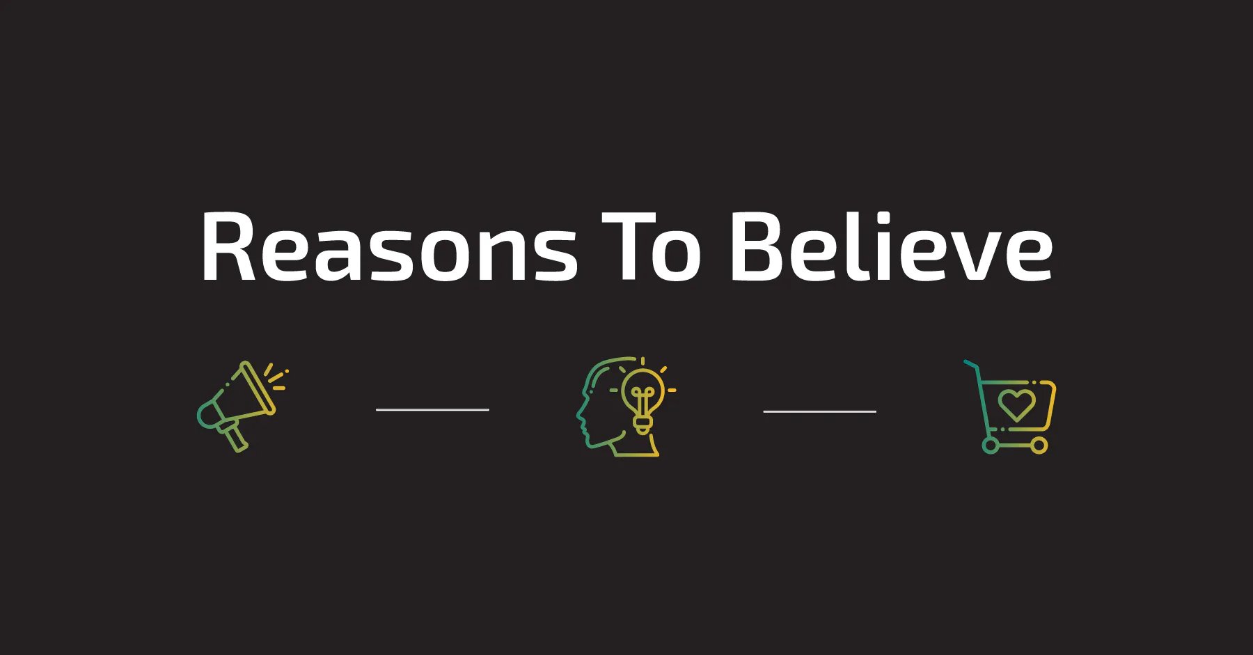 Reasons To Believe, czyli dlaczego klient ma uwierzyć Twojej marce?